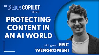 How 'Invisible QR Codes' Can Protect Copyright in the Age of AI, With Eric Wengrowski