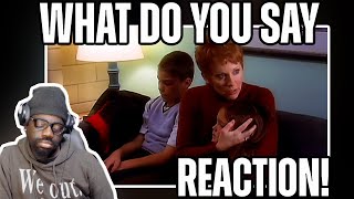 Wasn&#39;t Expecting To get Emotional!* Reba McEntire - What Do You Say (Reaction)