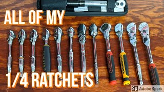 All of My 1/4 Ratchets Snap on Gearwrench Carlyle Tekton Matco