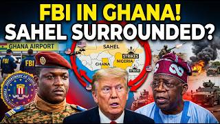 Nigeria Strikes &amp; FBI In Ghana: Why Is The US Surrounding The Sahel Right Now?