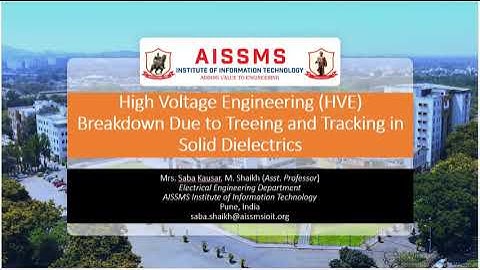 Breakdown due to Treeing and Tracking in Solid Dielectrics