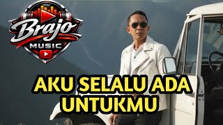 Aku Selalu Ada Untukmu Lagu Malaysia Terbaru 