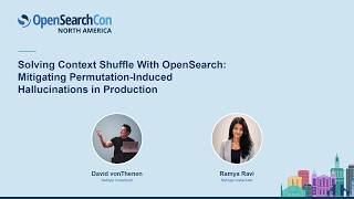 Solving Context Shuffle with OpenSearch: Mitigating Permutation-Induced Hallucinations in Production