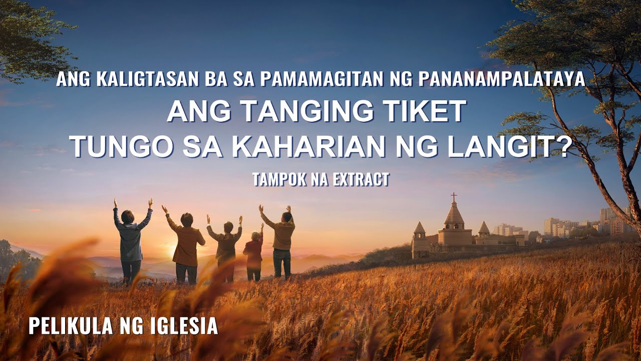 Isang Pagtatalo tungkol sa Kaligtasan at Pagpasok sa Kaharian ng Langit (1/6) - Masasakit na Alaala