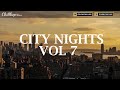 City nights vol 7  chill hip hop mix