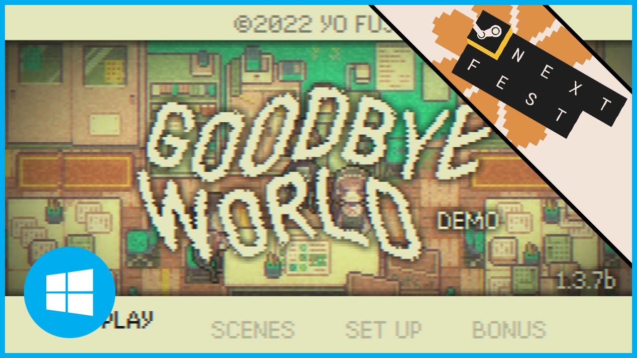 GOODBYE WORLD Demo - Steam Next Fest (June 2022) - No Commentary - YouTube