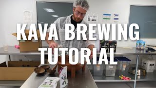 How to Brew Kava