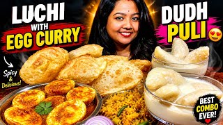 Eating Puri, Egg Curry, Pattagobi ki Sabji, Dudh Puli | PP Eats Luchi + Dim Kosha + Sweet