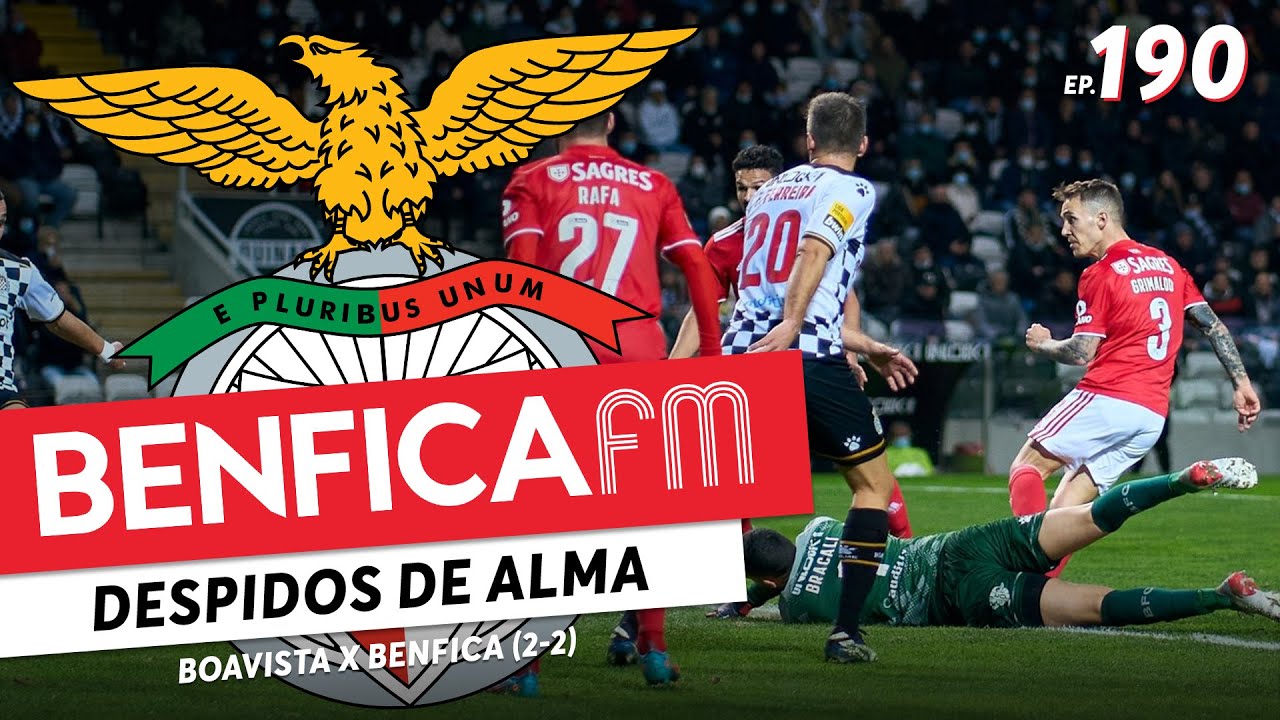 BENFICA FM #190 - Boavista x Benfica (2-2)