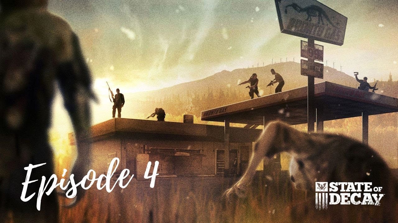 Providence Ridge State of Decay 2 - Providence Ridge - Episode 4 - YouTube