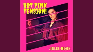 Hot Pink Tension