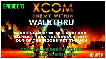 XCOM We capture a battleship. Crazy at 50 min mark. 2 missions on this one.