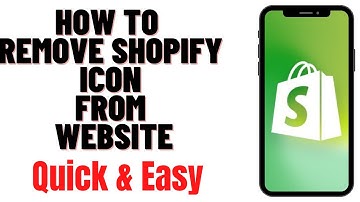 HOW TO REMOVE SHOPIFY ICON FROM WEBSITE