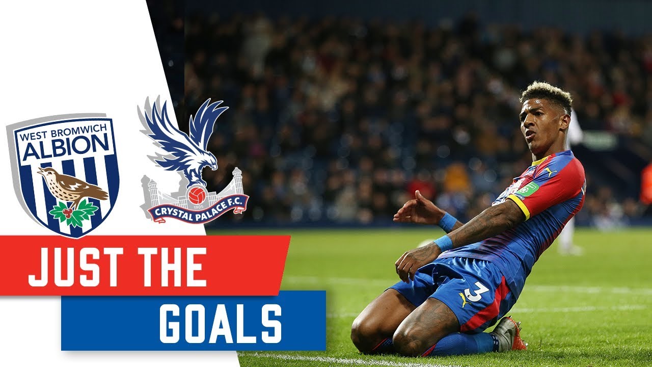 crystal palace football club West Brom 0-3 Crystal Palace | JUST THE GOALS