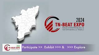 Tn-Beat Expo 2024 Build Entrepreneurs For Adi Dravidars Tribals Tahdco