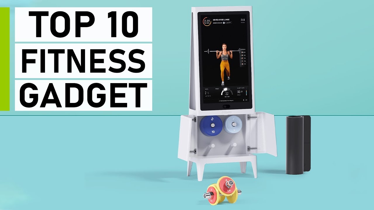 The Best Health and Fitness Gadgets