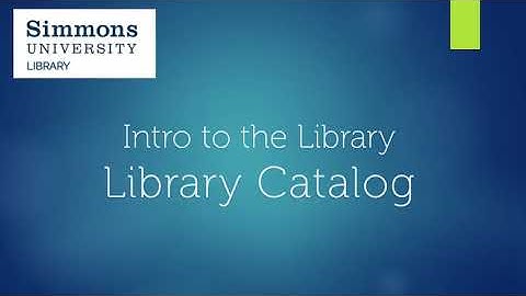 How to Use the Library Catalog