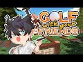 Big collab golf with your friends nijisanji en  ren zotto