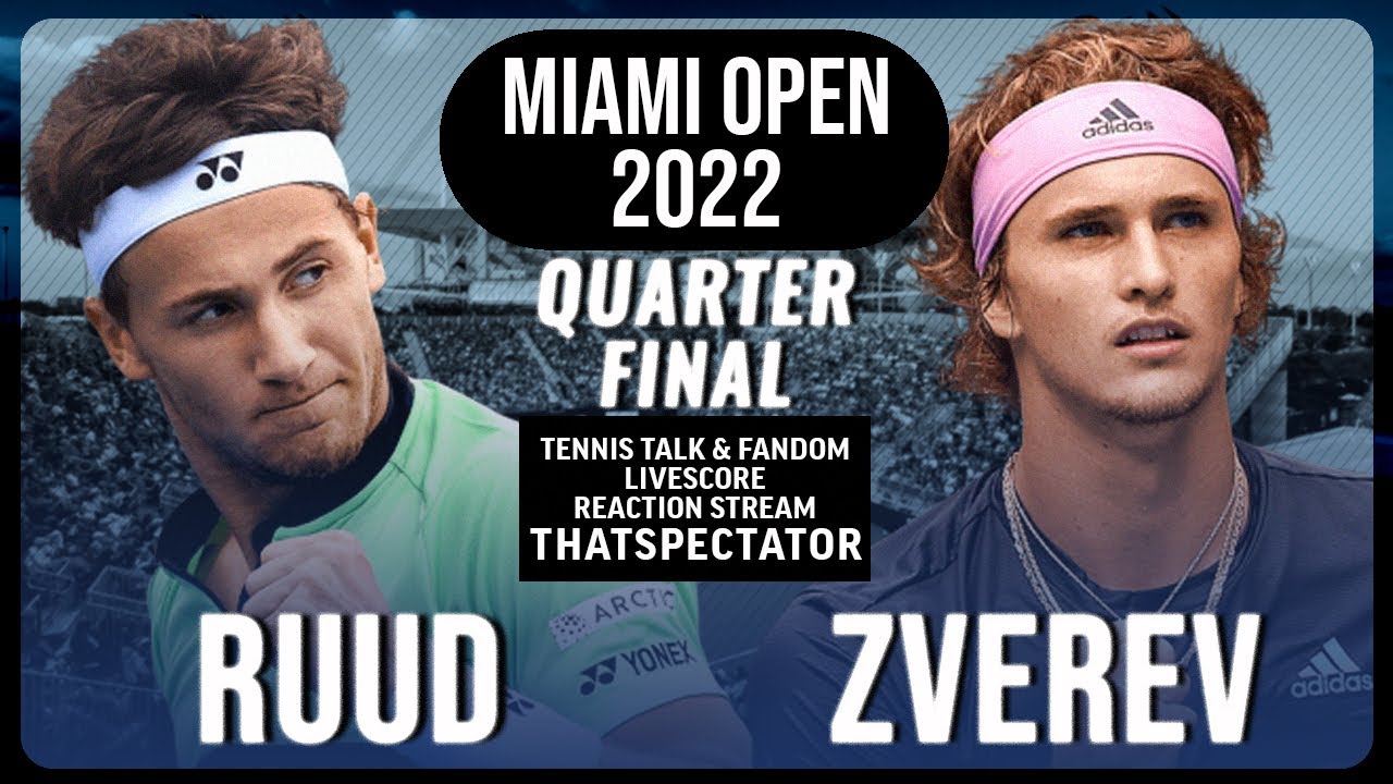 🎾 ZVEREV VS RUUD | MIAMI OPEN 2022 (ATP SINGLES) | TENNIS LIVESCORE -  YouTube