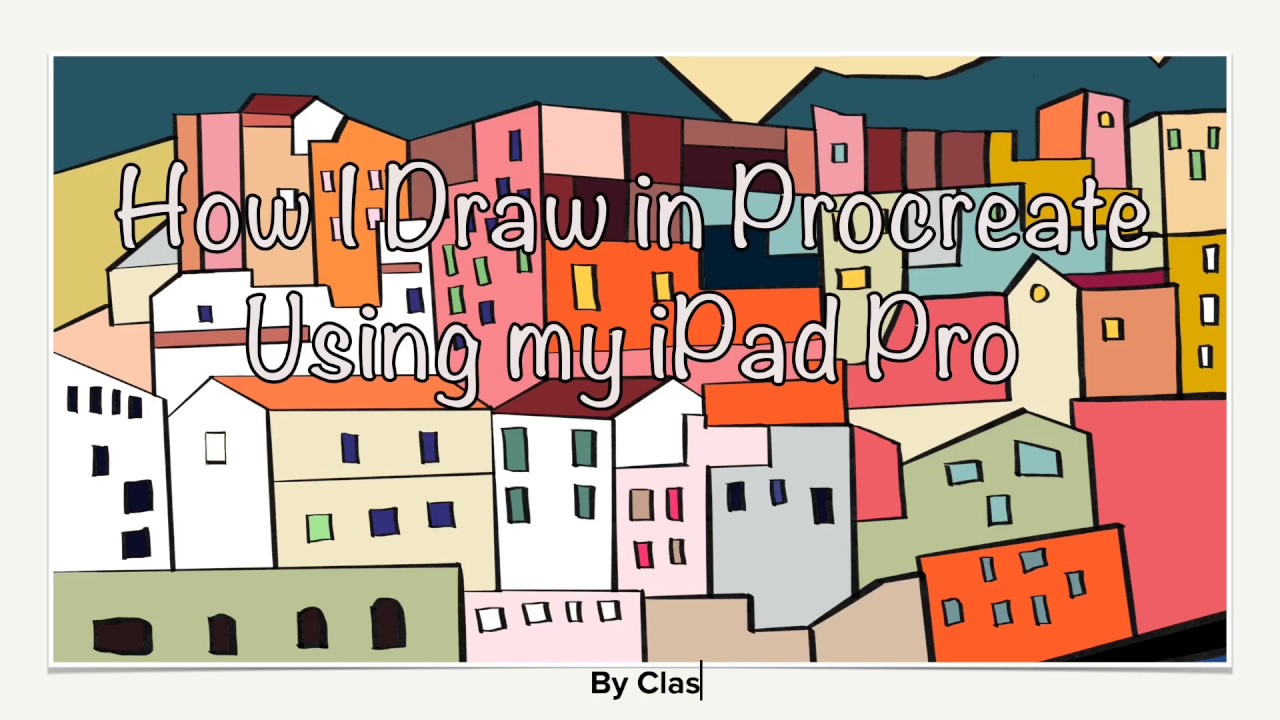 How I Draw in Procreate using iPad Pro 2020 - YouTube