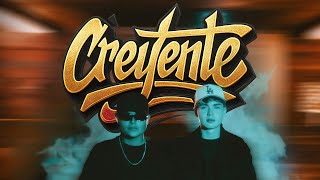 CREYENTE ( Luis Arturo X Santiago Duarte )