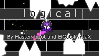  Verified L O G I C A L Demon By Masterkilipot And Elgatokyrdax Me Geometry Dash