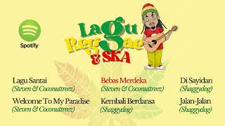 [ TOP PLAYLIST ] LAGU REGGAE & SKA INDONESIA POPULER 2023