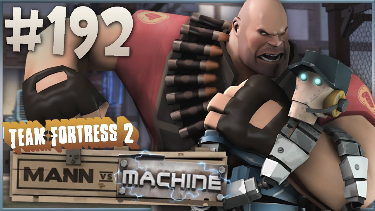 Team Fortress 2 Gameplay | Mann Vs. Machine | Part 192 - YouTube