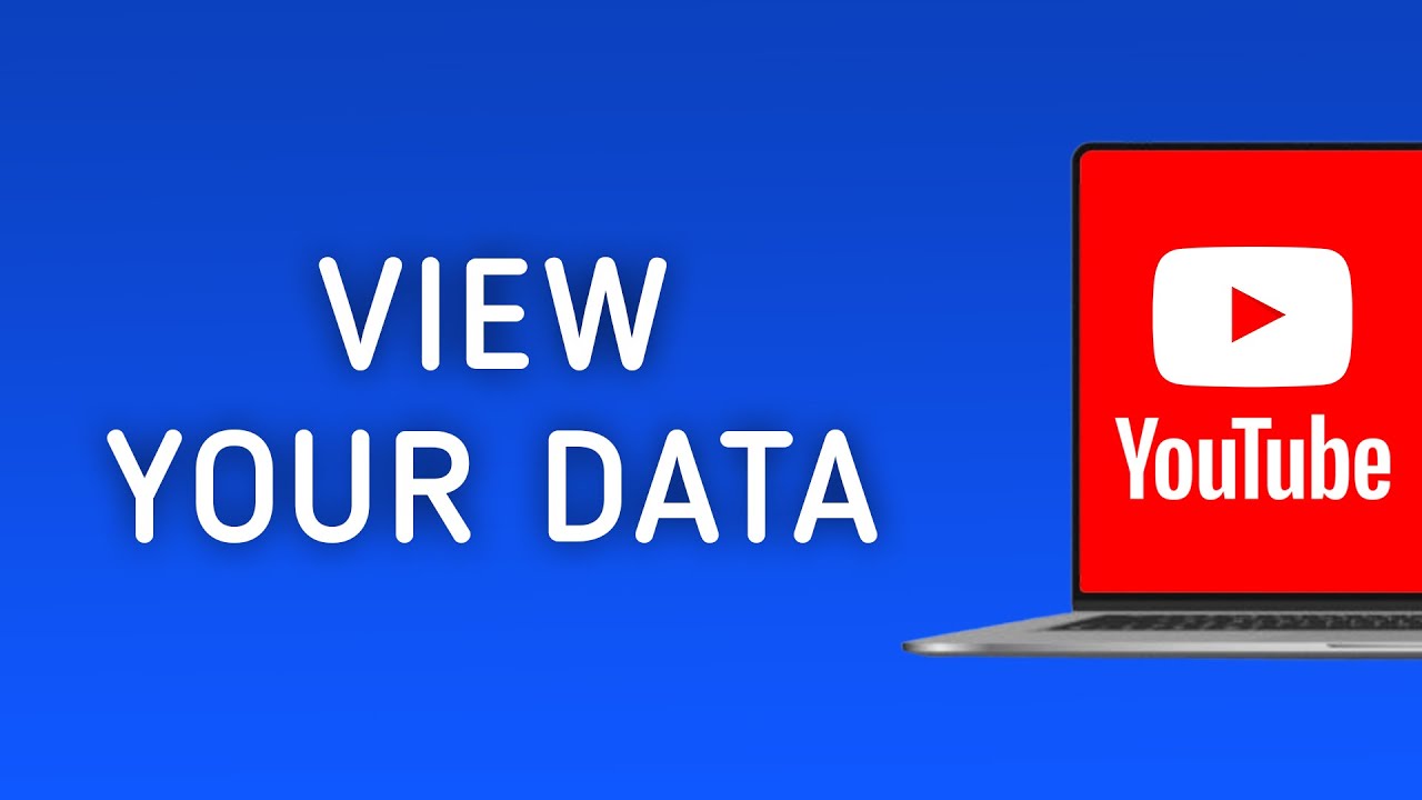 How To View Your Data In YouTube On PC - YouTube