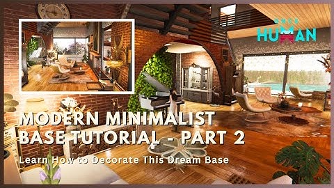 Once Human | Harmony Base Interior Design Tutorial (Modern Minimalist Design) - Part 2