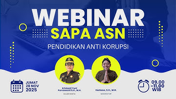 #LIVE WEBINAR SAPA ASN | Pendidikan Anti Korupsi