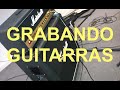 Grabando Guitarras y Bajos: Tips
