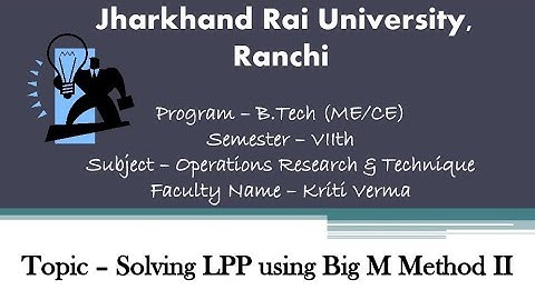 Big M Method 2| Operations Research and Techniques