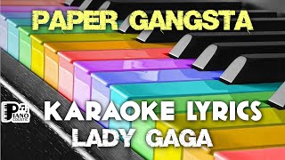 PAPER GANGSTA LADY GAGA KARAOKE LYRICS VERSION PSR