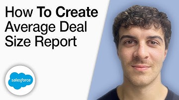 How To Create an Average Deal Size Report in Salesforce [2025 Full Guide]