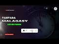 TANTARA MALAGASY - ILAY ORA FARANA