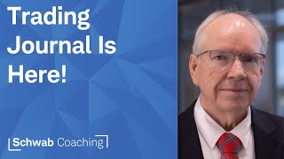 Schwab Trading Journal Tab 1 | Ken Rose