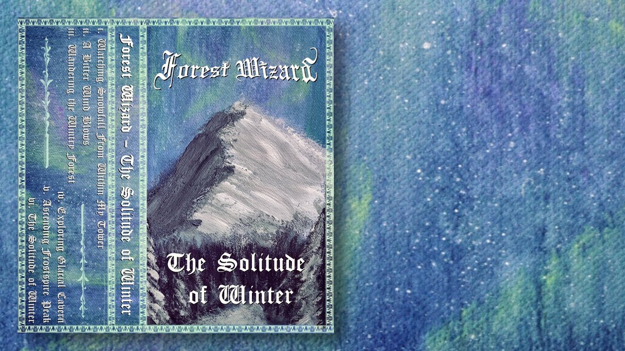 Forest Wizard - The Solitude of Winter (Winter Synth, Winter Ambient, Nature Synth, Non-AI DS)