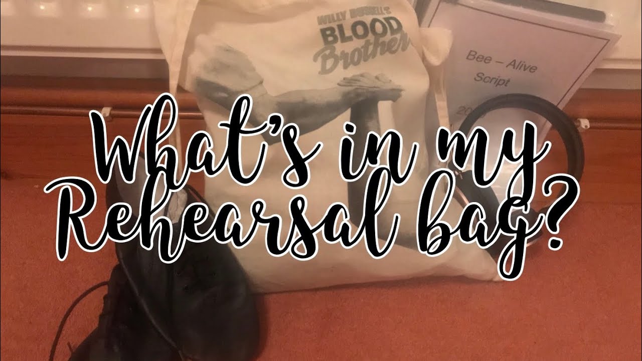 What’s in my Rehearsal Bag? Theatre Edition 🎭 YouTube