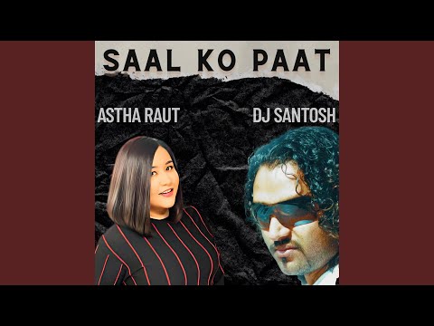 Saal Ko Paat Tapari Gasera
