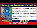 Essay on Summer Vacation In English | Summer Vacation Essay | Essay Writing on Summer Vacation