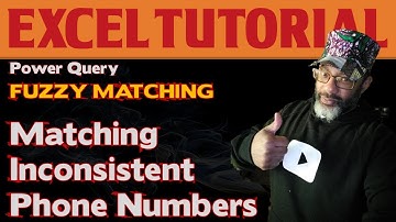 Fuzzy Matching: Matching Inconsistent Phone Numbers in Power Query