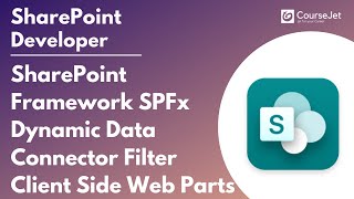 SharePoint Framework SPFx Dynamic Data Connector Filter Client Side Web Parts | Lec - 42