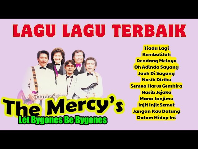 LAGU LAGU TERBAIK THE MERCY'S🎶  THE MERCY'S BEST SPESIAL ALBUM  🎶 class=