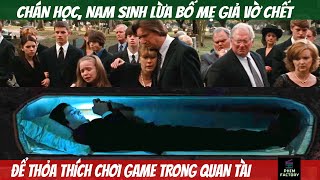 Nam Sinh Giả Chết Để Được Chơi Game Cả Ngày Trong Mộ Và Cái Kết | Review Phim | Phim Factory # 226 screenshot 2