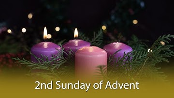 2nd Sunday of Advent (French Version) — December 7, 2025