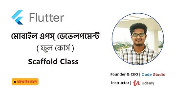 Flutter Tutorial Bangla 12. Scaffold Class