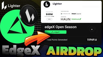 Lighter Airdrop Update | EdgeX Airdrop - Next Hyperliquid Airdrop ?? | EdgeX Dex Airdrop