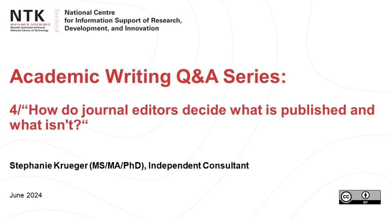 NTK Academic Writing Q&A Series – 4 “How do journals decide what is published and what isn’t?”