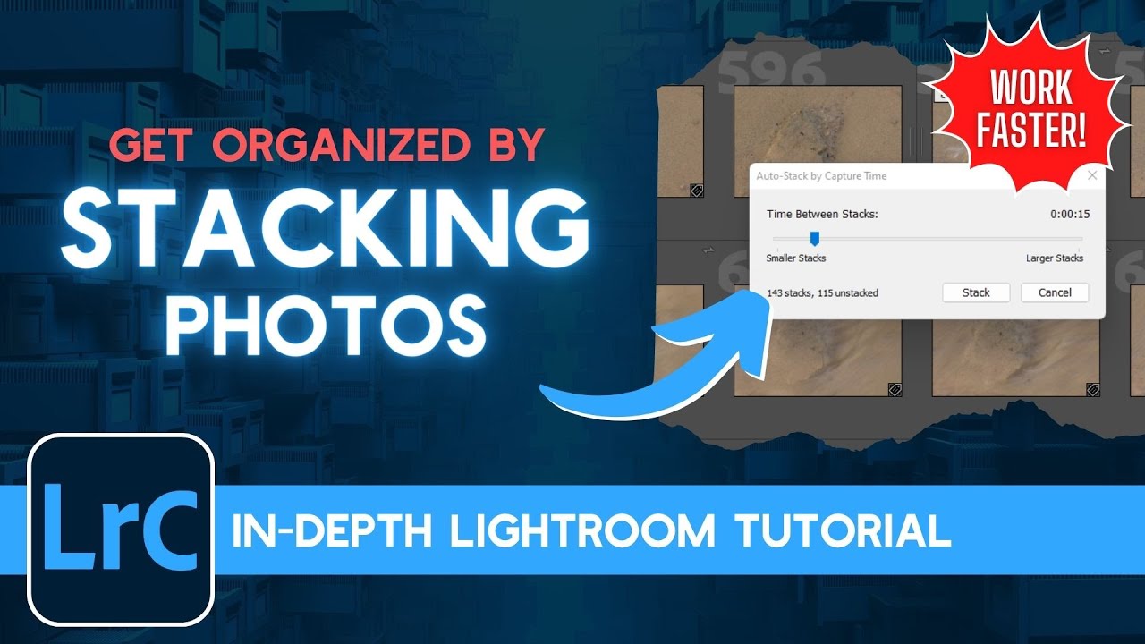 How To Use Photo Stacks In Lightroom Classic YouTube How To Use Photo Stacks In Lightroom Classic YouTube